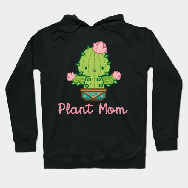 plant mom (kawaii cactus) Hoodie by remerasnerds